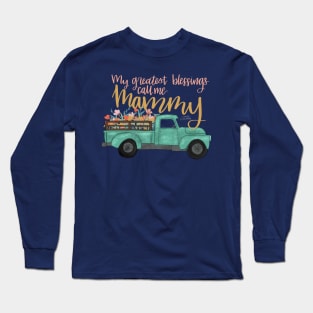 Mammy’s Blessings Long Sleeve T-Shirt